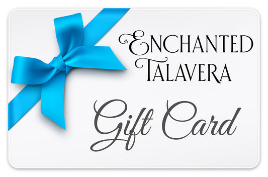 Enchanted Talavera Gift Card